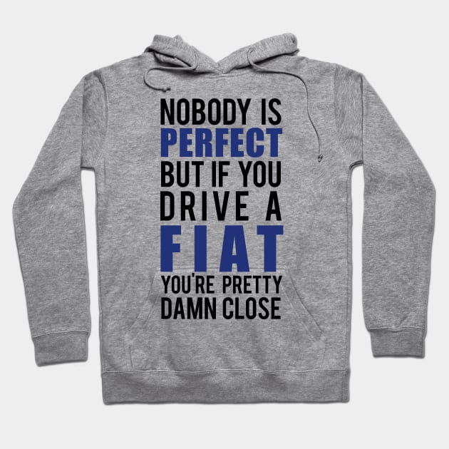 Fiat Owners Hoodie by VrumVrum